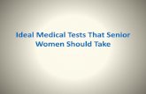 Ideal Medical Tests That Senior Women Should Take
