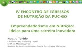 Empreendedorismo em Nutrição: ideias para uma carreira inovadora - IV Encontro de Egressos da PUC-GO/2014