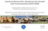 Livestock Master Plan: Roadmaps for Growth and Transformation (2015-2020)