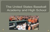 The united states baseball academy and high school