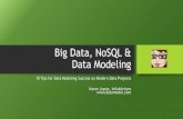 NoSQL and Data Modeling for Data Modelers