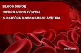 Blood donor managment system