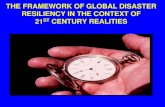 The challenge of disaster resilience in the framework of 21st century reality
