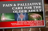 Geriatric Population. Pain and Palliative Care for the Older (Geriatric) Adult