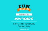 New Year's Resolution Programme, Coaching Guide