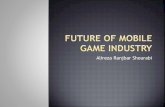 Future of mobile game industry
