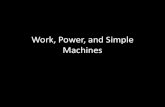 Work, power, and simple machines SECTION A
