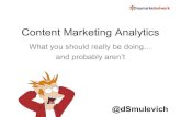 Content marketing analytics: what you should really be doing