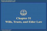 Chp 51 Powerpoint Presentation - Wills, Trust, Elder Law