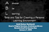 Always Be Learning: Tools and Tips for Creating a Personal Learning Environment