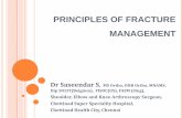 Principles of fracture management Saseendar