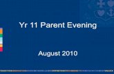 Year 11 Parent Evening 26 August 2010