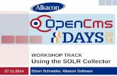 OpenCms Days 2014 - Using the SOLR collector