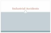Industrial accidents