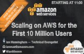 Scaling on AWS for the First 10 Million Users at Websummit Dublin