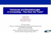 Advances and Breakthroughs in Computing – The Next Ten Years