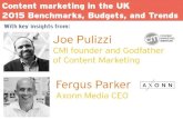 Content marketing in the UK 2015 Benchmarks, Budgets and Trends
