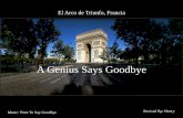 A genious says goodbye