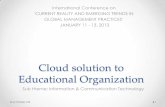 Cloud solution to educational organization