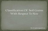 Classification of  soil grains with respect to size