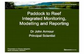 Overview of paddock to reef integrated monitoring, modelling and reporting, john armour