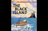 TINTIN AND THE BLACK ISLAND