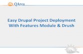 Easy Drupal Project Deployment With Features Module & Drush