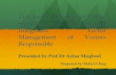 Tick Borne Diseases of Public Significance and Integrated Vector Management
