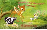 A Real Story  Bambi And