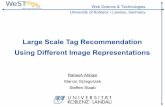 Large Scale Tag Recommendation Using Different Image Representations