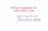 Ethical Guideline for Information Use