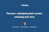 Personas - redesigning their content, rethinking their form