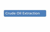Crude oil extraction ( lec 3a )