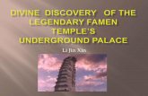 Divine  discovery   of the legendary Famen temple’s underground palace