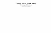 Jigs and fixtures design manual 2nd ed. by prakash h. joshi, robert o. paramly (237 pages)