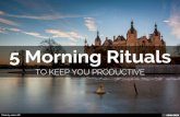 5 Morning Rituals