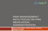 Pain management and prn medications