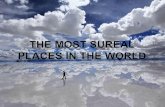 MOST INTERESTING PLACES