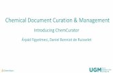 USUGM 2014 - Árpád Figyelmesi (ChemAxon): Introducing ChemCurator - Chemical Document Curation and Management