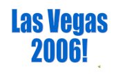 Las Vegas 2006 Slide Show