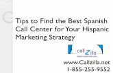 Tips to Find the Best Spanish Call Center for Your Hispanic Marketing Strategy