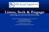 Listen, Seek & Engage: Cultivate your network with social media