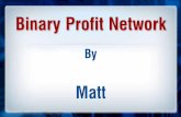 Binary Profit Network