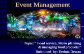 event mgmt & funtions of food storage