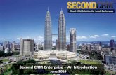 Second CRM Enterprise – An Introduction