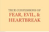 Permission to Speak Freely - Fear, Evil & Heartbreak