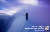How to create your Minimum Viable Product - Raff Paquin