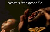 What is the_gospel