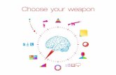 Choose Your Weapon - Welke middelen kun je als interaction designer inzetten?