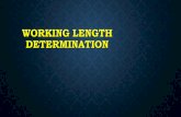 Working length determination IN ENDODONTICS